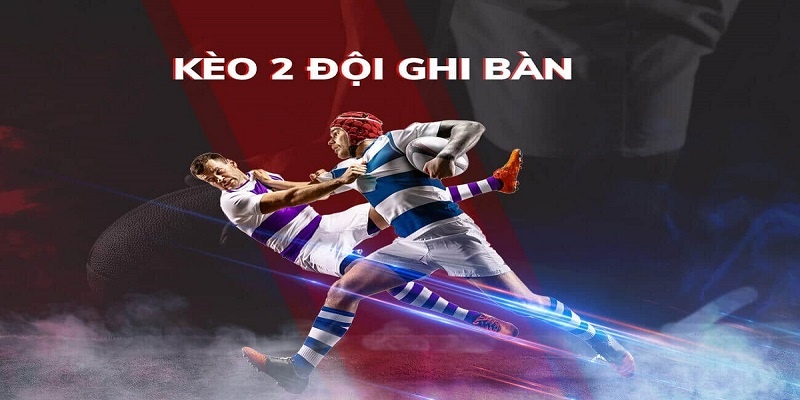 Cách tính tiền kèo BTTS chuẩn cho người mới tham khảo